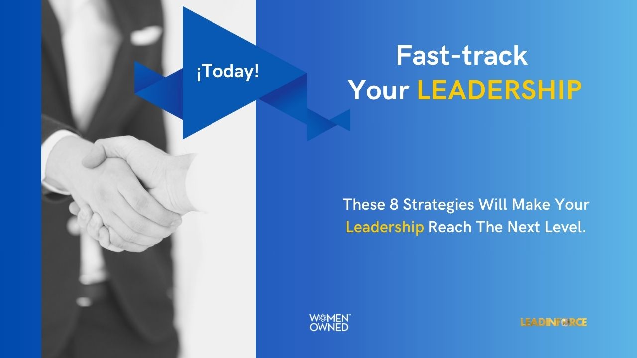 These 8 Strategies Will Make Your Leadership Reach The Next Level ...